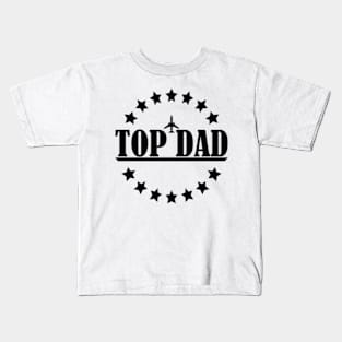 top dad Kids T-Shirt